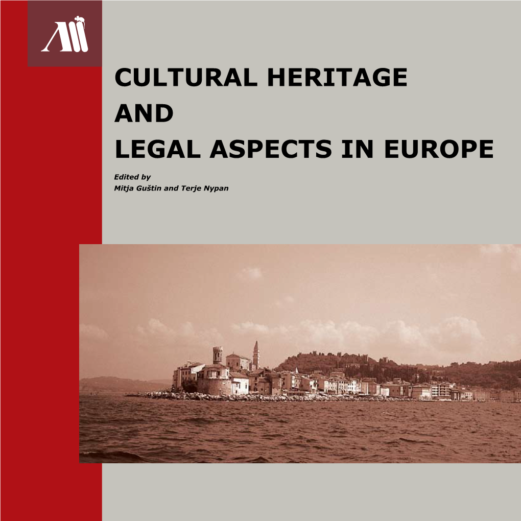 Cultural Heritage and Legal Aspects in Europe