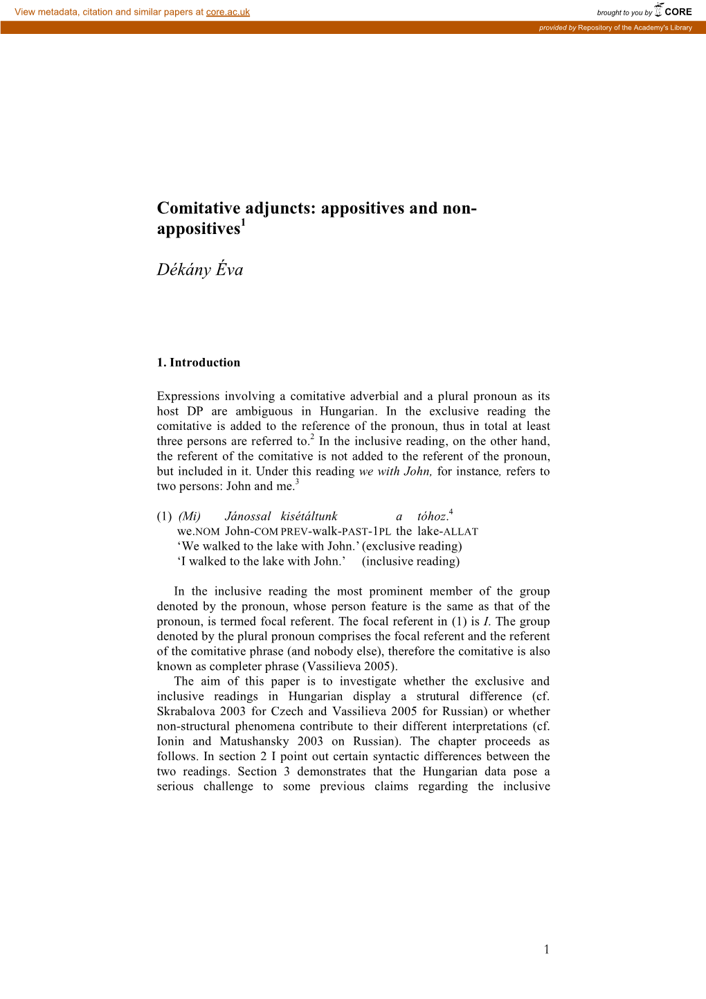 Comitative Adjuncts: Appositives and Non- Appositives1