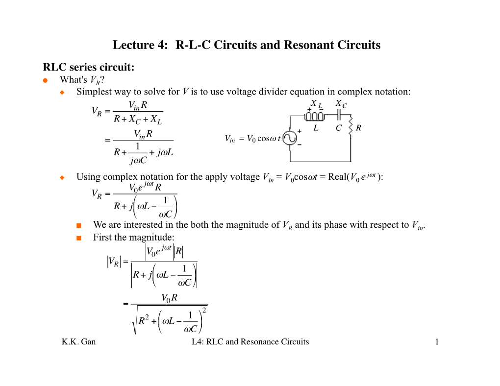 Lecture 4: RLC Circuits and Resonant Circuits