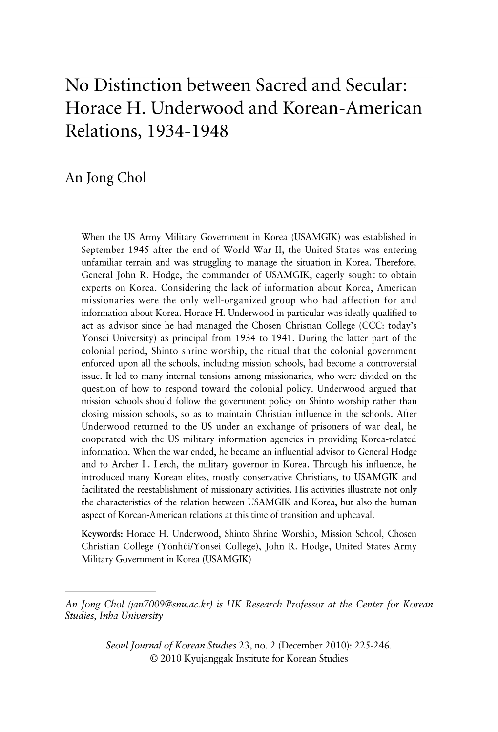 No Distinction Between Sacred and Secular: Horace H. Underwood and Korean-American Relations, 1934-1948