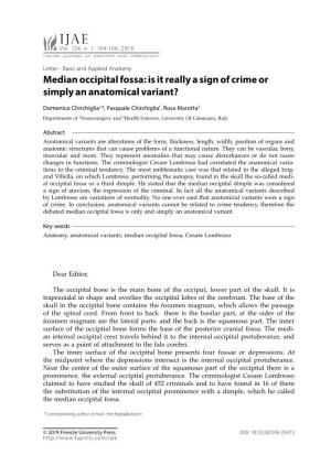 Median Occipital Fossa: Is It Really a Sign of Crime Or Simply an Anatomical Variant?