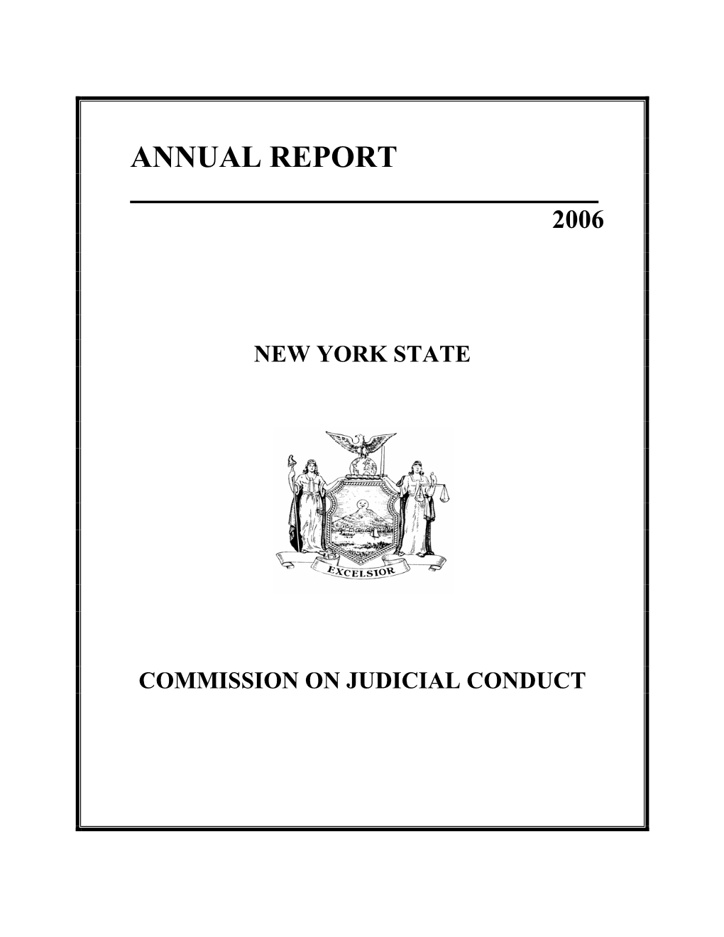 2006 Annual Report.NYSCJC