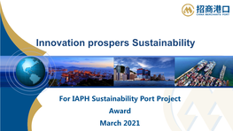 China Merchants Group Sustainability Port Projects I) Smartport Ii) Co