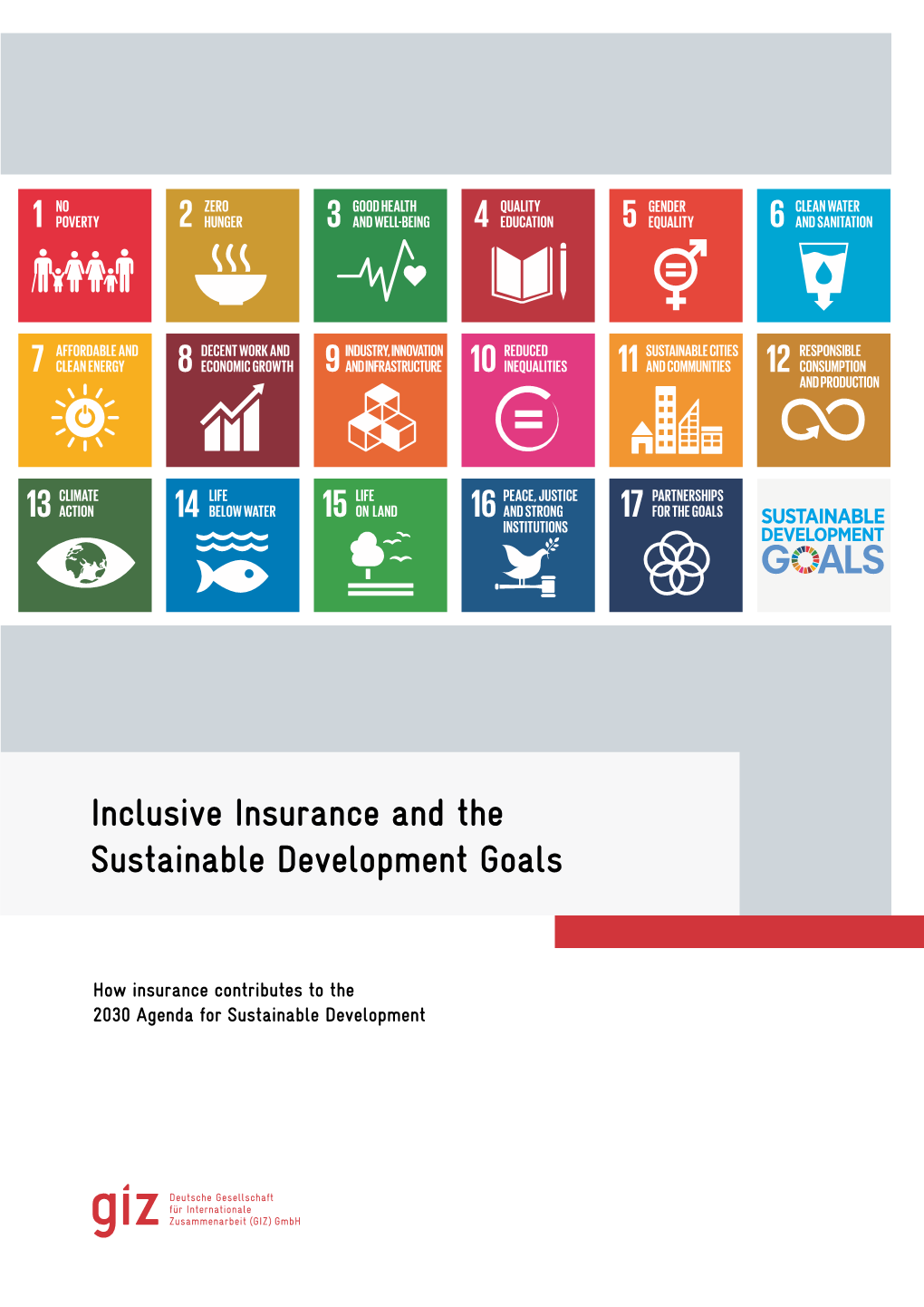 Inclusive Insurance and the Sustainable Development Goals