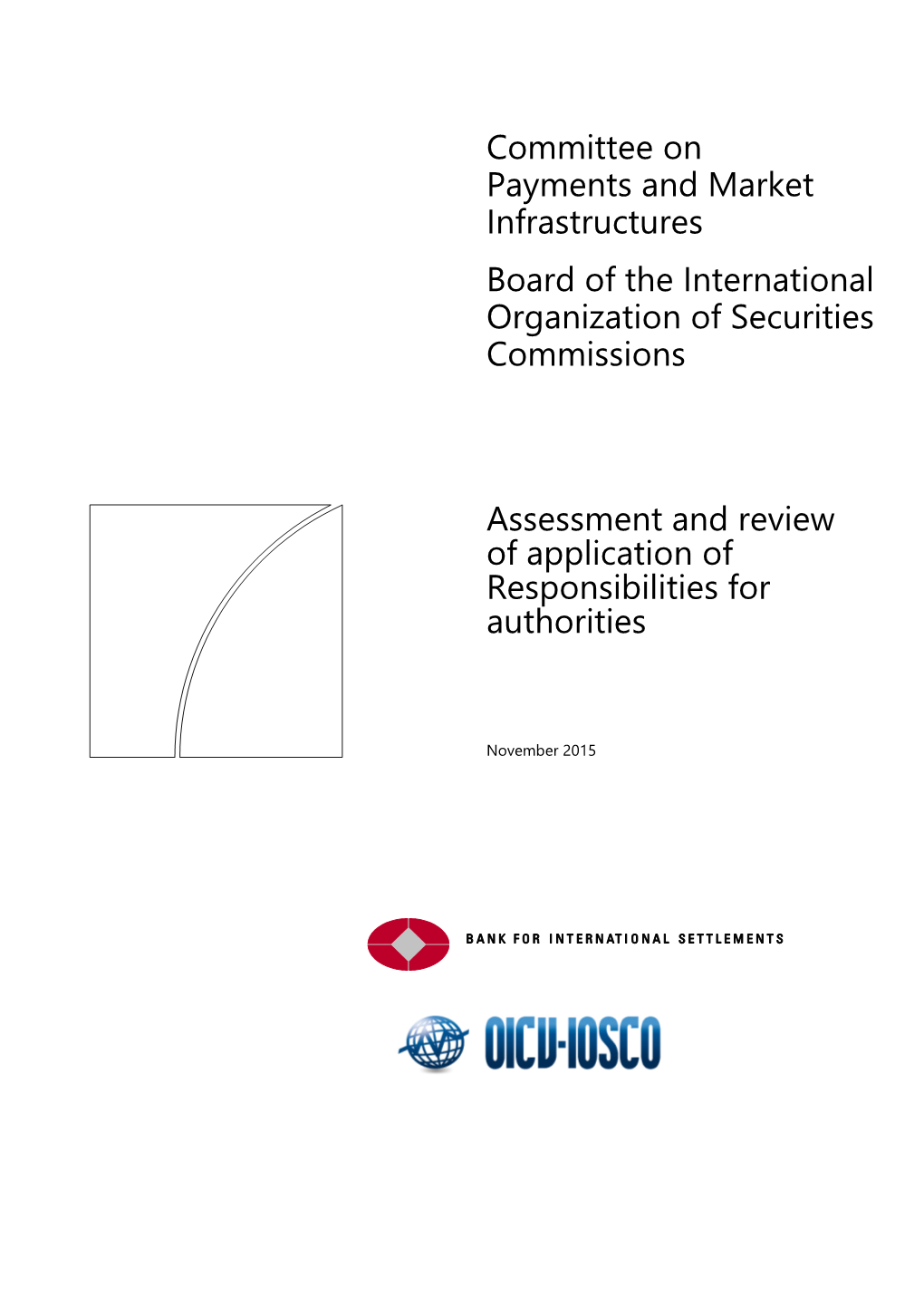 FR26/2015 Assessment and Review of Application of Responsibilities for Authorities