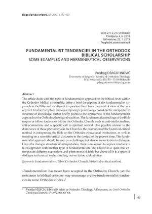 Fundamentalist Tendencies in the Orthodox Biblical Scholarship SOME EXAMPLES and HERMENEUTICAL OBSERVATIONS