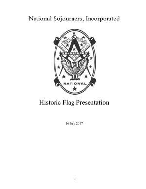 Historic Flag Presentation