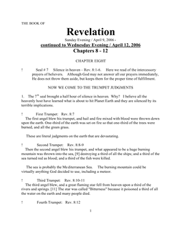 Revelation Sunday Evening / April 9, 2006 - Continued to Wednesday Evening / April 12, 2006 Chapters 8 - 12