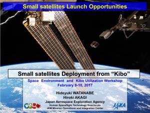 Small Satellite Launch Opportunities