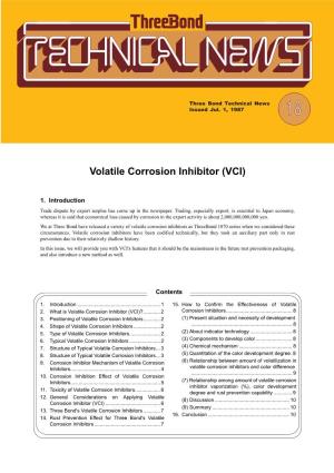Volatile Corrosion Inhibitor (VCI)