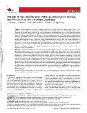 Impacts of Recolonizing Gray Wolves (Canis Lupus) on Survival and Mortality in Two Sympatric Ungulates J.A
