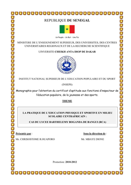 La Pratique De L'éducation Physique Et Sportive En Milieu Scolaire Centrafricain : Cas Du Lycée Barthélémy Boganda De Bang