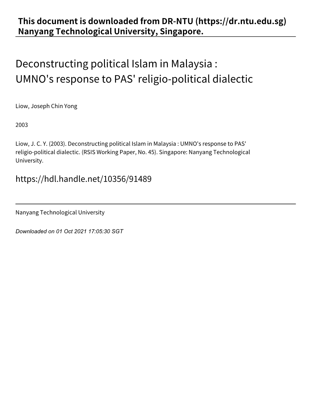 Deconstructing Political Islam in Malaysia : UMNO's Response to PAS' Religio‑Political Dialectic