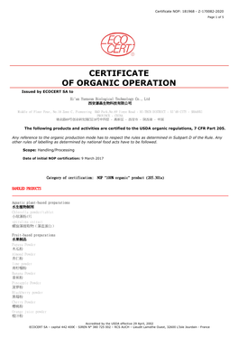 CERTIFICATE of ORGANIC OPERATION Issued by ECOCERT SA to Xi'an Yuensun Biological Technology Co., Ltd 西安源森生物科技有限公司