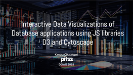 Interactive Data Visualizations of Database Applications Using JS Libraries D3 and Cytoscape