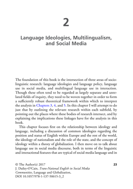 Language Ideologies, Multilingualism, and Social Media