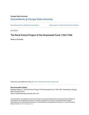 The Rural School Project of the Rosenwald Fund, 1934-1946