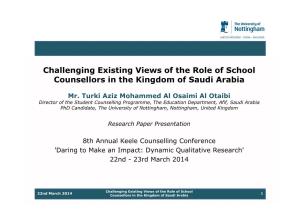Challenging Existing Views of the Role of School Counsellors in the Kingdom of Saudi Arabia