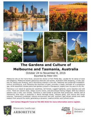 The Gardens and Culture of Melbourne and Tasmania, Australia
