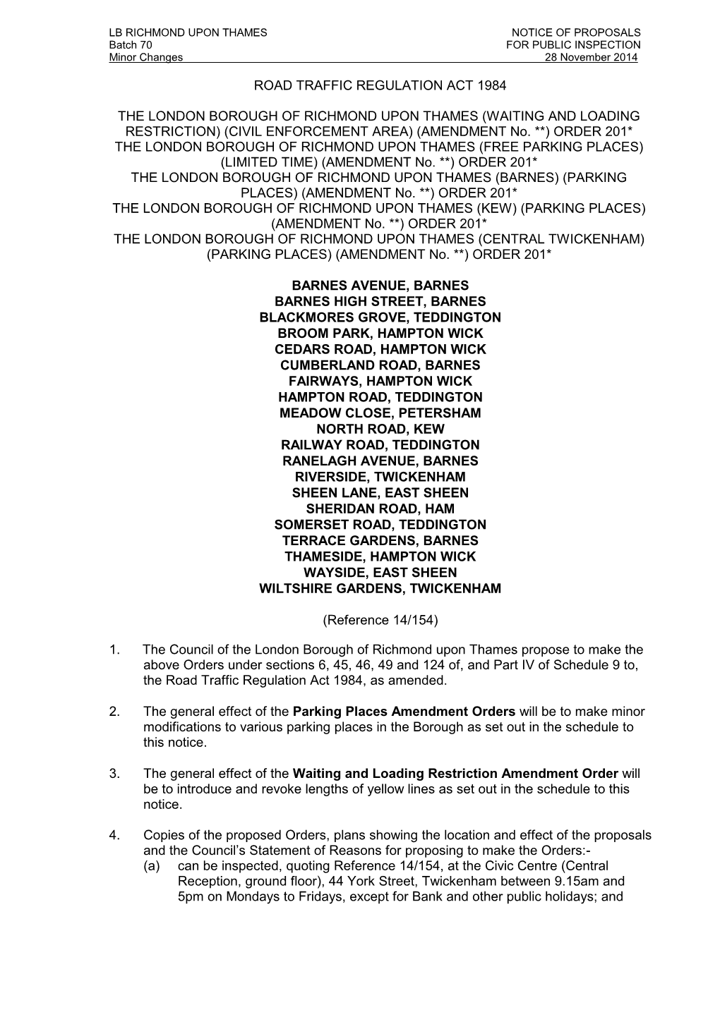 Road Traffic Regulation Act 1984 the London Borough Of