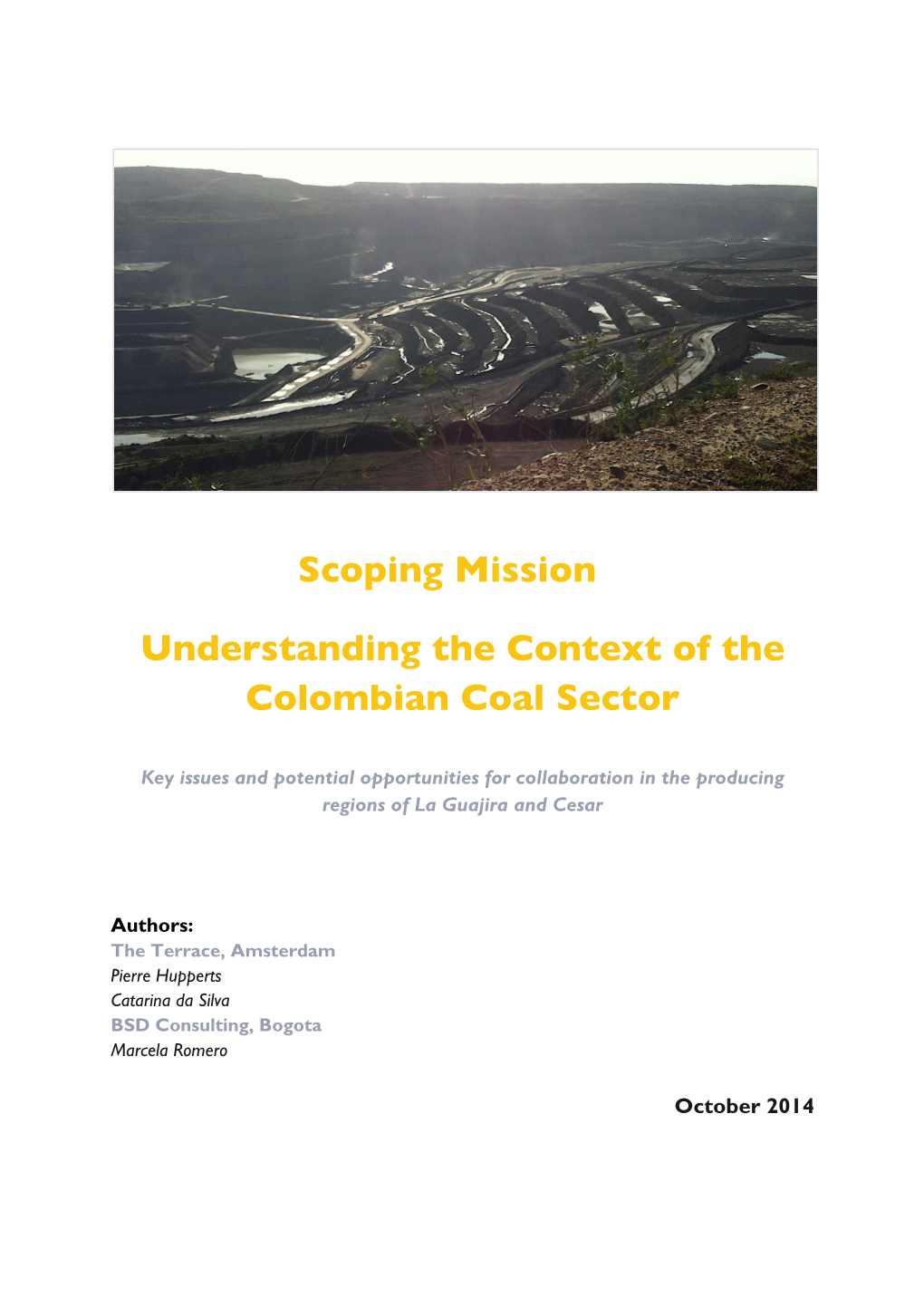 Scoping Mission Understanding the Context of the Colombian Coal Sector