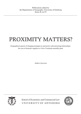 Proximity Matters?