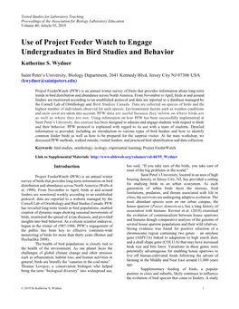 Use of Project Feeder Watch to Engage Undergraduates in Bird Studies and Behavior Katherine S