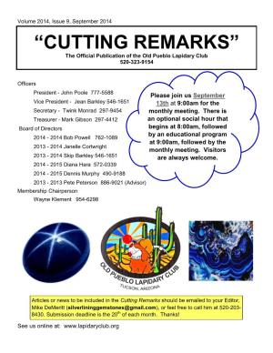 “CUTTING REMARKS” the Official Publication of the Old Pueblo Lapidary Club 520-323-9154
