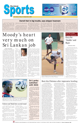 Moody's Heart Very Much on Sri Lankan