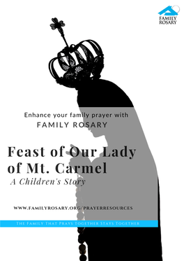 Feast of Our Lady of Mt. Carmel a Children's Story