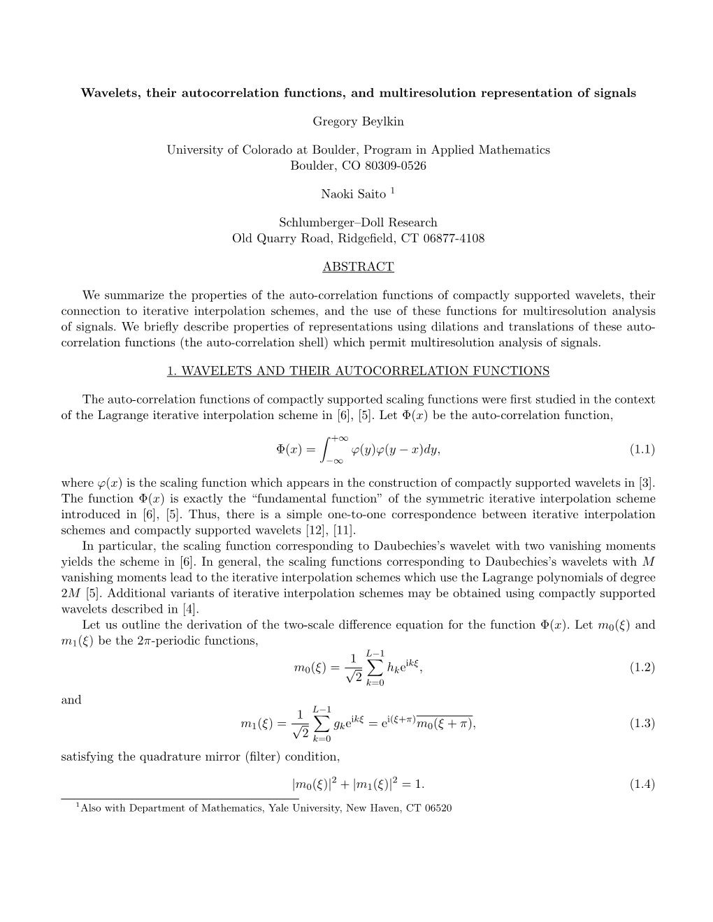 Wavelets, Their Autocorrelation Functions, and Multiresolution Representation of Signals