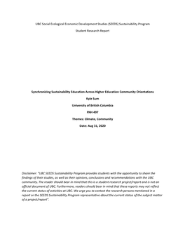 UBC Social Ecological Economic Development Studies (SEEDS) Sustainability Program Student Research Report Synchronizing Sustaina