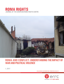 Roma Rights Journal Examines the Impact of Conflict on Romani Populations in Modern Europe