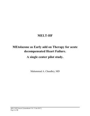 MELT-HF Metolazone As Early Add on Therapy for Acute Decompensated