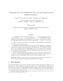 Cryptanalysis on the Multilinear Map Over the Integers and Its Related Problems ∗