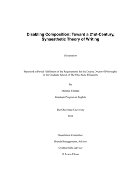 Disabling Composition: Toward a 21St-Century, Synaesthetic Theory of Writing