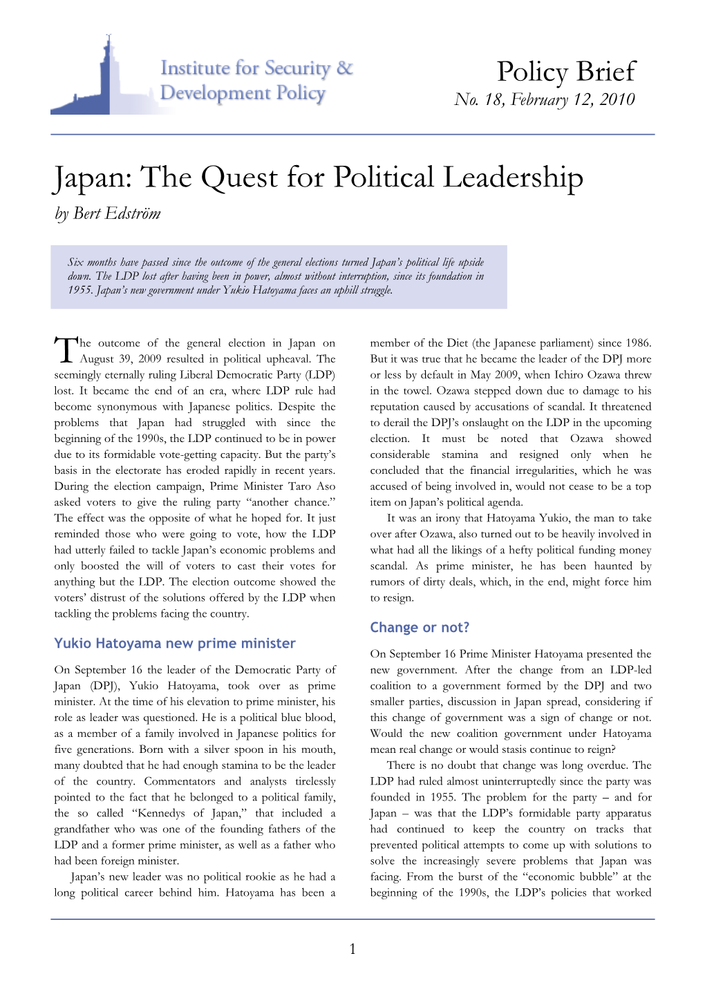 Japan: the Quest for Political Leadership by Bert Edström