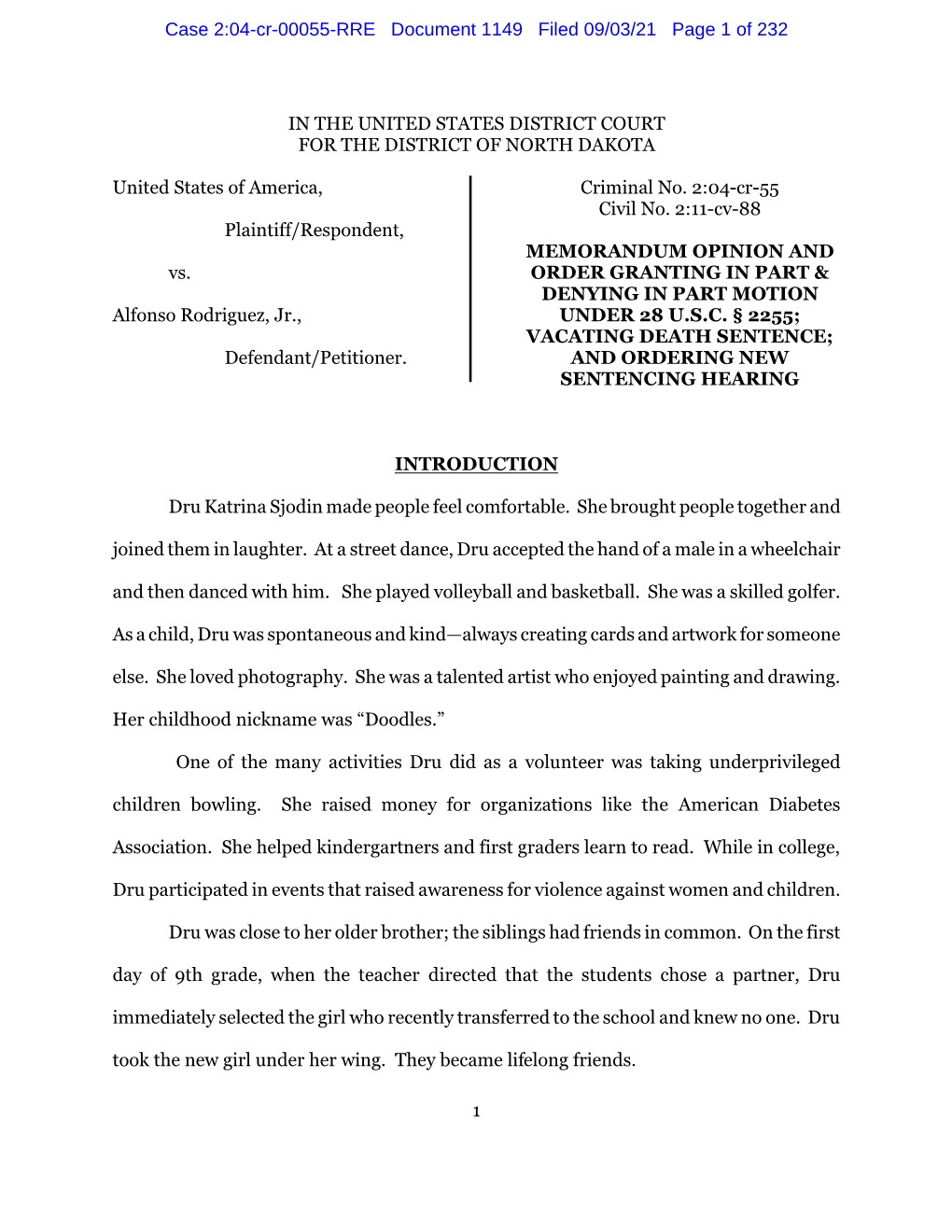 Case 2:04-Cr-00055-RRE Document 1149 Filed 09/03/21 Page 1 of 232