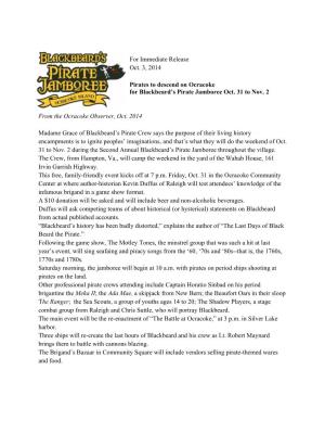 For Immediate Release Oct. 3, 2014 Pirates to Descend on Ocracoke For