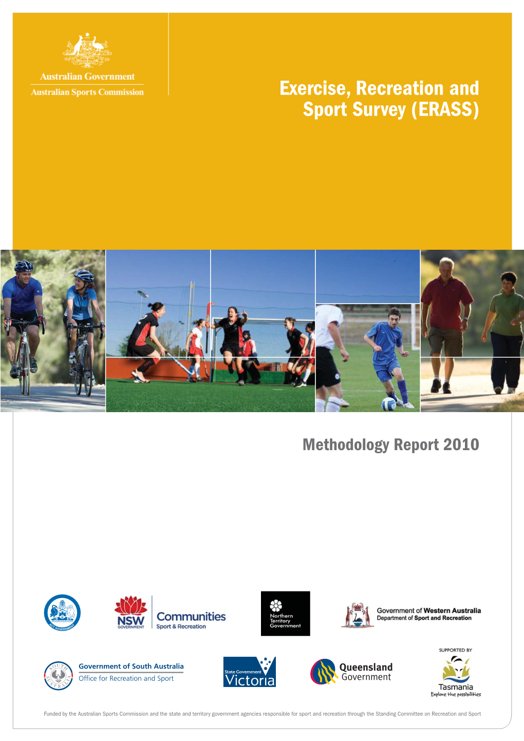 ERASS 2010 Methodology Report