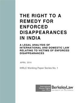 The Right to a Remedy for Enforced Disappearances in India