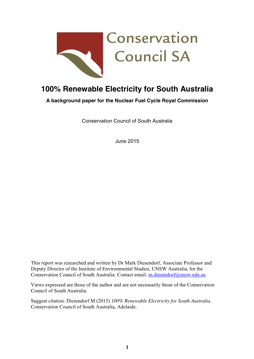 100% Renewable Electricity for South Australia a Background Paper for the Nuclear Fuel Cycle Royal Commission