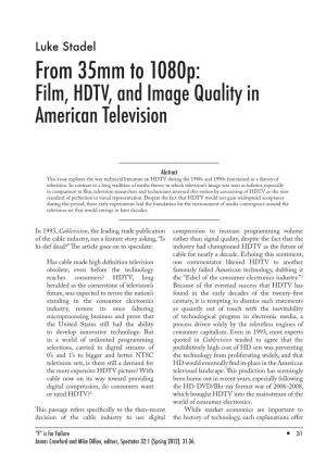 From 35Mm to 1080P: Film, HDTV, and Image Quality in American Television