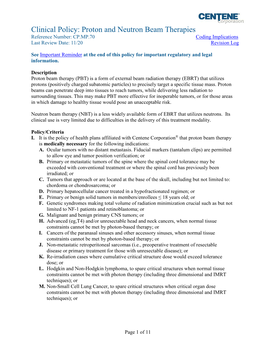 Clinical Policy: Proton and Neutron Beam Therapies Reference Number: CP.MP.70 Coding Implications Last Review Date: 11/20 Revision Log