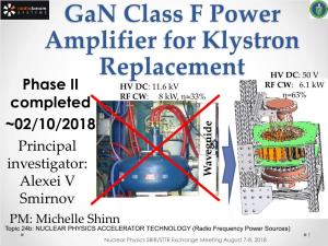 Gan Class F Power Amplifier for Klystron Replacement