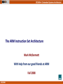 The ARM Instruction Set Architecture