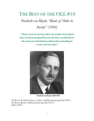 THE BEST of the OLL #18 Friedrich Von Hayek, “Kinds of Order in Society” (1964)