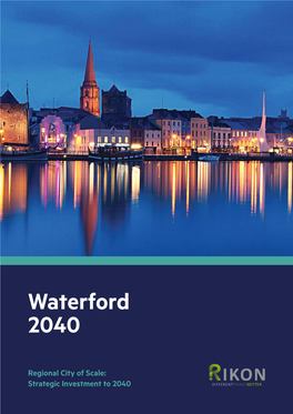 Waterford 2040 Assets