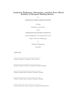 Analytical Workspace, Kinematics, and Foot Force Based Stability of Hexapod Walking Robots