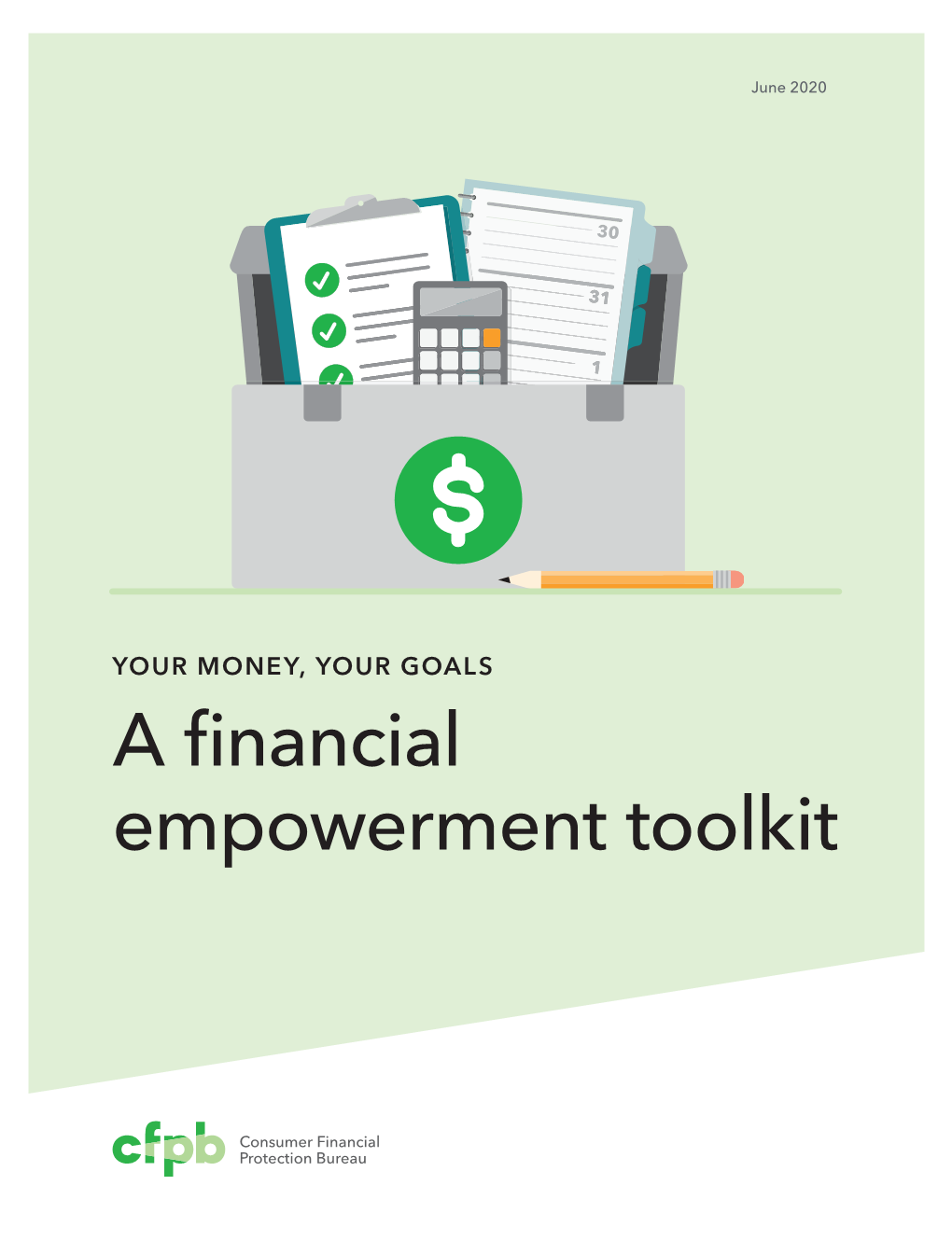 Your Money, Your Goals: a Financial Empowerment Toolkit!
